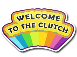 StickerWelcome to the Clutch